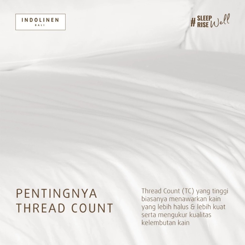 Mengenal Thread Count pada Sprei: Apakah Semakin Tinggi Semakin Baik?